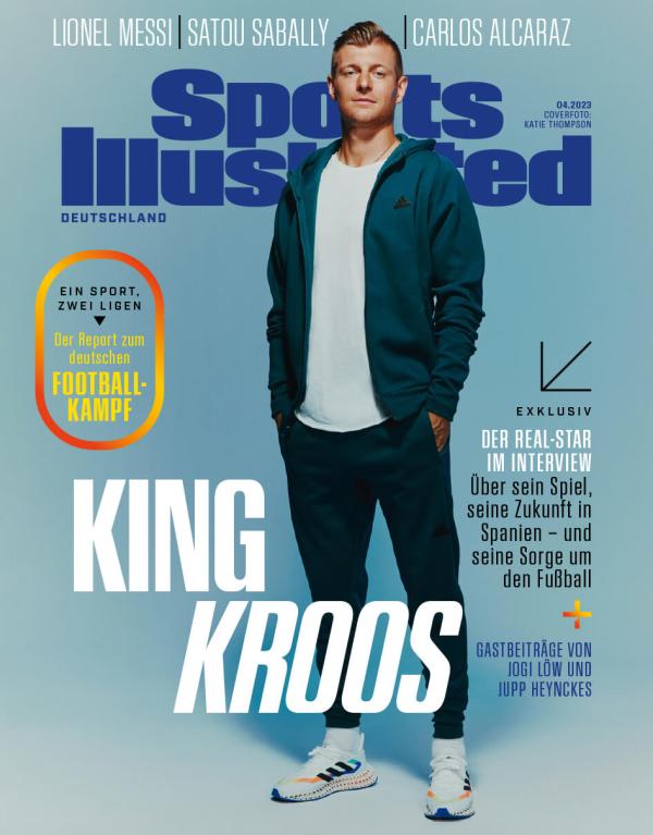 Cover der Sports Illustrated 2023/04 mit Real-Madrid-Star Toni Kroos im Exklusiv-Interview